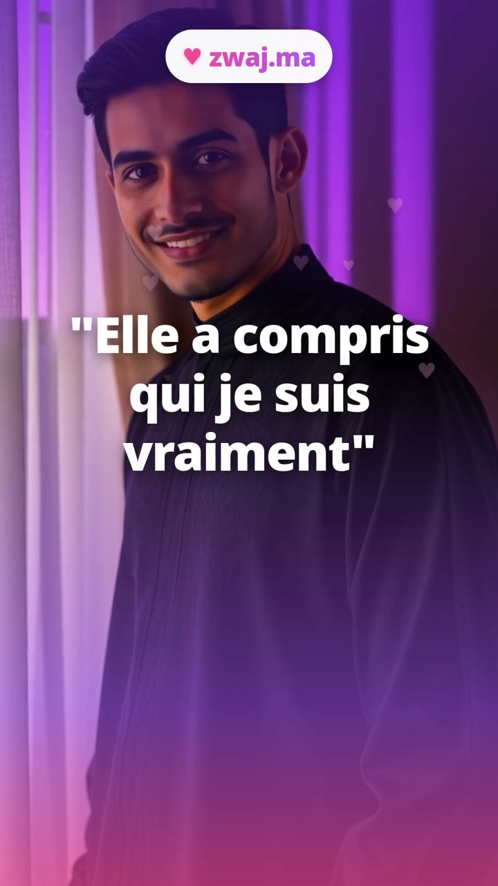 Elle a compris qui je suis vraiment