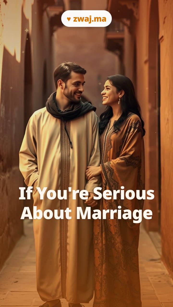 If You're Serious About Marriage
