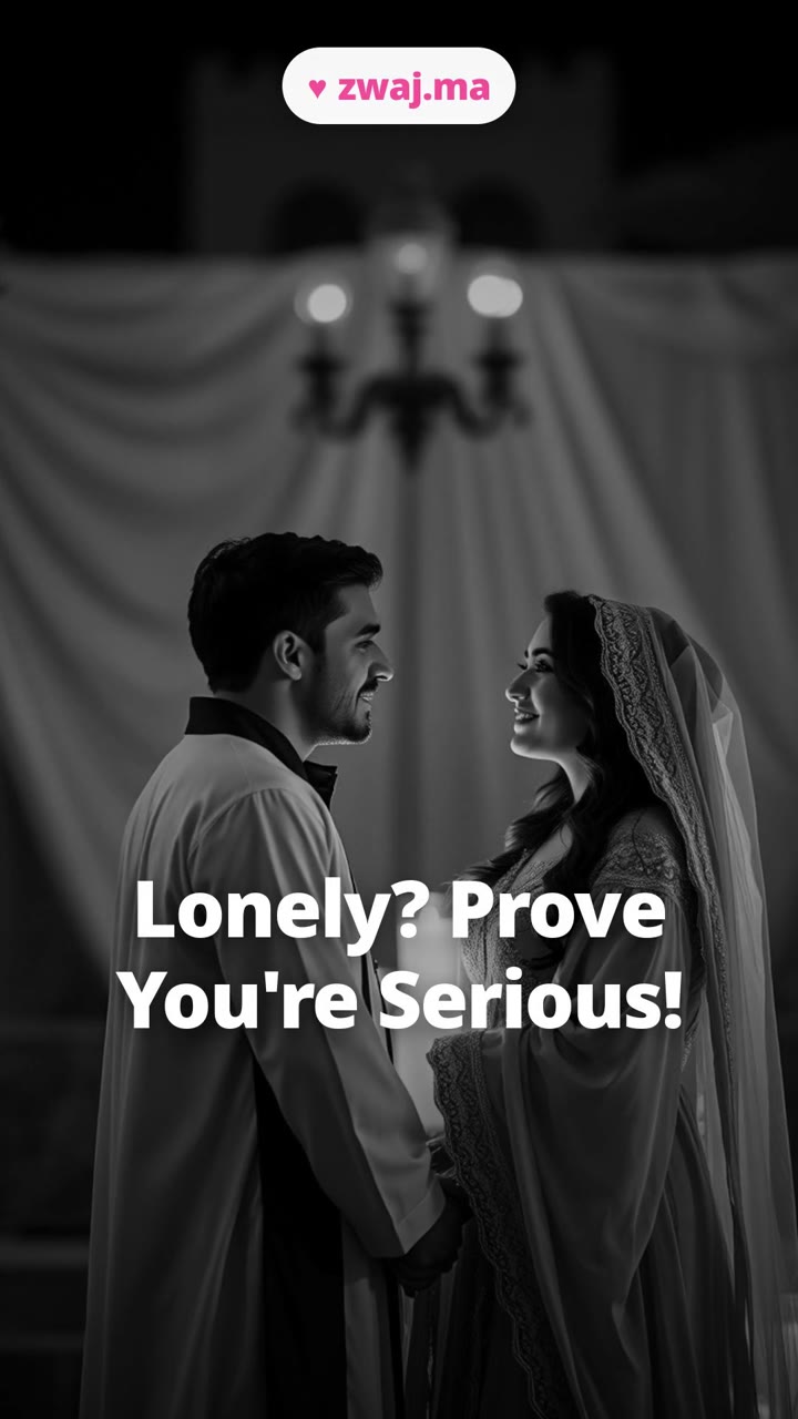 Lonely? Prove You're Serious!